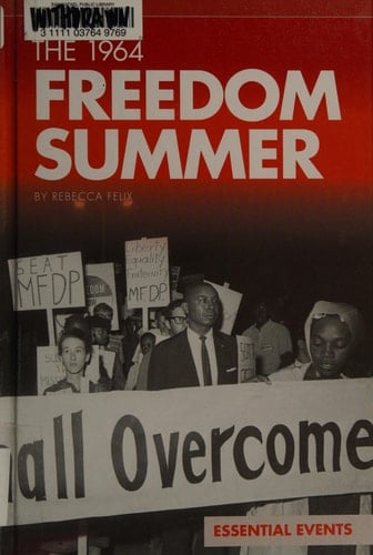 The 1964 Freedom Summer