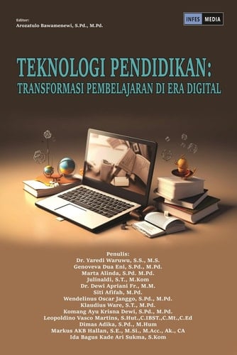 TEKNOLOGI PENDIDIKAN: TRANSFORMASI PEMBELAJARAN DI ERA DIGITAL