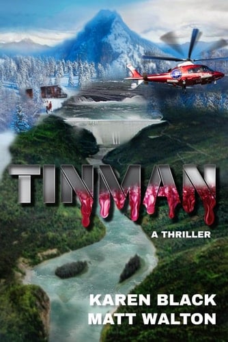 TINMAN: A Thriller