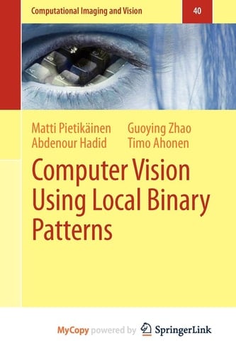 Computer Vision Using Local Binary Patterns