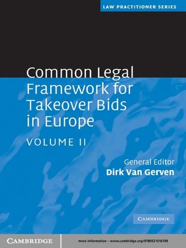 Common Legal Framework for Takeover Bids in Europe: Volume 2