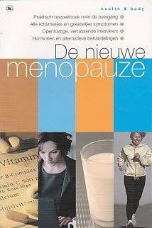 De nieuwe menopauze opzoekboek voor de overgang : van anticonceptie tot zelftests (A-Z)