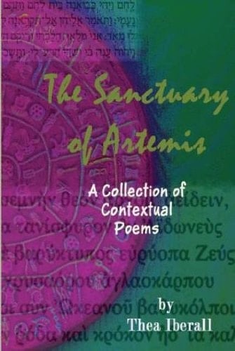 The Sanctuary of Artemis A Collection of Contextual Poems