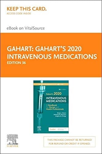 Gahart's 2020 Intravenous Medications A Handbook for Nurses and Health Professionals