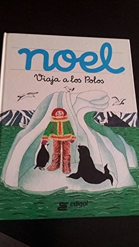 Noel viaja a los Polos