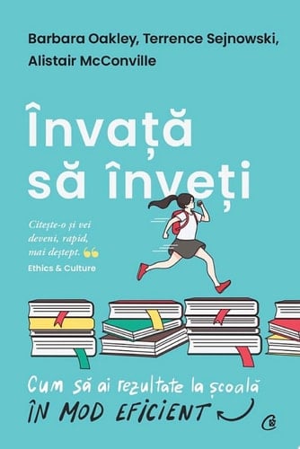 Învață să înveți Cum să ai rezultate la școală în mod eficient