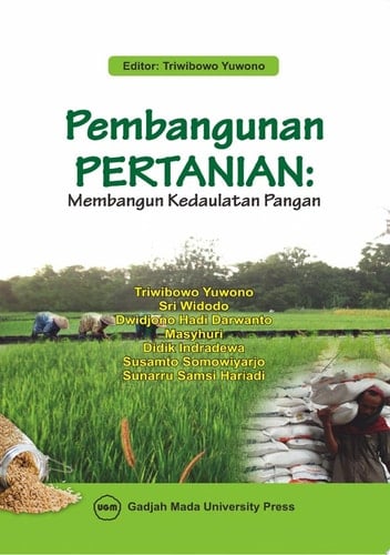 Pembangunan Pertanian Membangun Kedaulatan Pangan