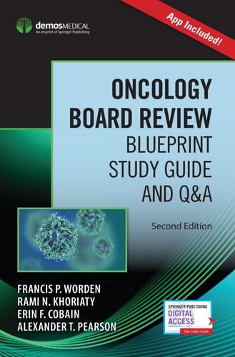 Oncology Board Review Blueprint Study Guide and QandA