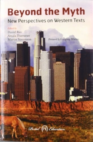 Beyond the myth : new perspectives on Western texts