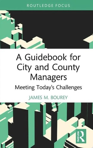 A Guidebook for City and County Managers