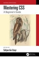 Mastering CSS A Beginner's Guide