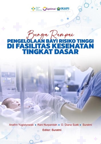 BUNGA RAMPAI PENGELOLAAN BAYI RISIKO TINGGI DI FASILITAS KESEHATAN TINGKAT DASAR