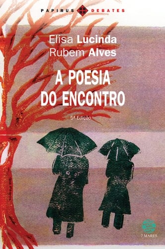 A poesia do encontro