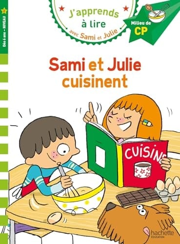 Sami et Julie cuisinent Niveau 2, milieu de CP