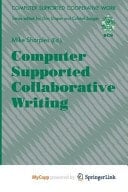 Computer Supported Collaborative Writing
