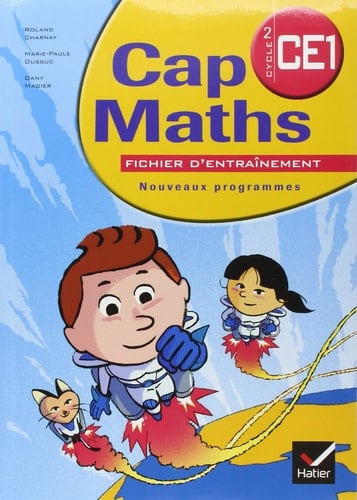 Cap Maths Cycle 2 CE1 Nouveaux programmes