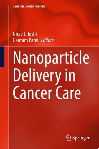 Nanoparticle Delivery in Cancer Care