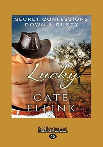 Secret Confessions Down & Dusty--Lucky