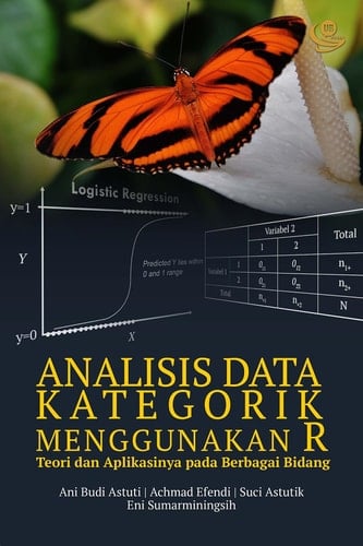 Analisis Data Kategorik Menggunakan R - Teori dan Aplikasinya pada Berbagai Bidang