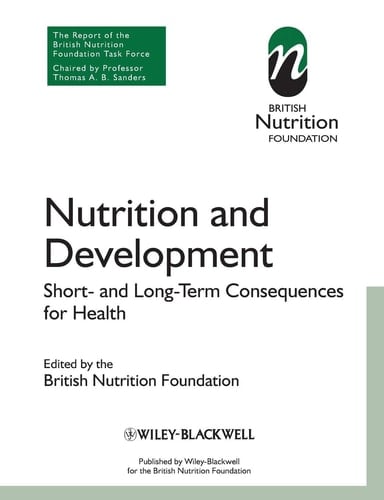 Nutrition and Development Short and Long Term Consequences for Health