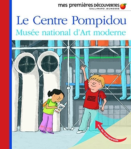 Le Centre Pompidou, musée national d'Art moderne