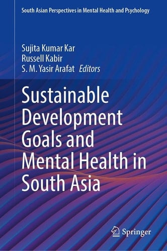 Sustainable Development Goals and Mental Health in South Asia