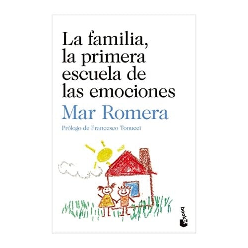 La familia, la primera escuela de las emociones