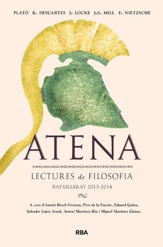Atena lectures de filosofia, Batxillerat 2013-2014 : Plató, R. Descartes, J. Locke, J.S. Mill, Nietzsche