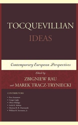 Tocquevillian Ideas Contemporary European Perspectives