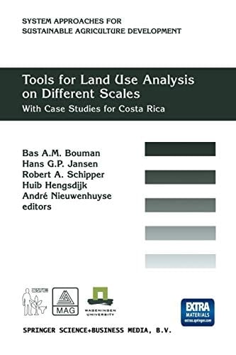 Tools for Land Use Analysis on Different Scales With Case Studies for Costa Rica