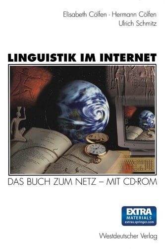 Linguistik im Internet Das Buch zum Netz — mit CD-ROM