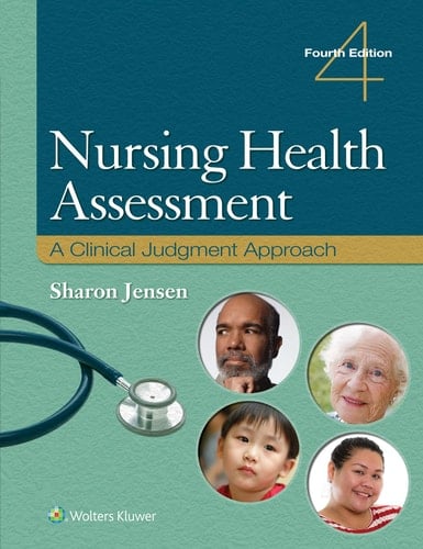 Nursing Health Assessment A Clinical Judgment Approach