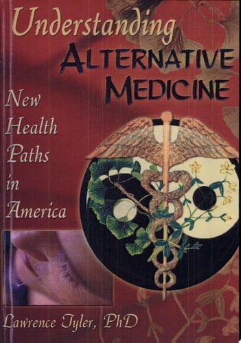 Understanding Alternative Medicine