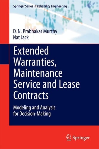 Extended Warranties, Maintenance Service and Lease Contracts Modeling and Analysis for Decision-Making