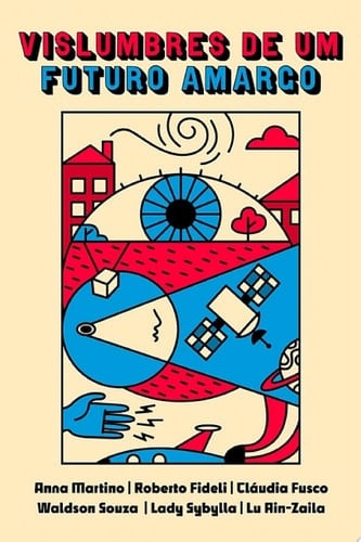 Vislumbres de um futuro amargo