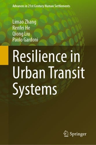 Resilience in Urban Transit Systems