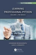 Learning Professional Python The basics. Volume 1