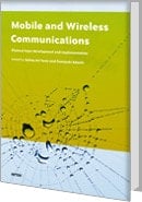 Mobile and Wireless Communications Physical Layer Development and Implementatiom