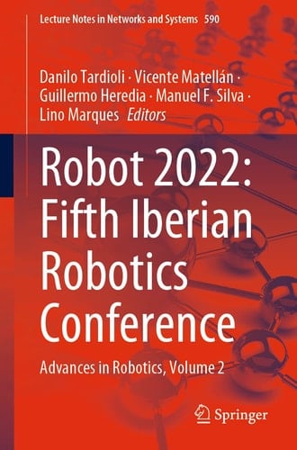 ROBOT2022: Fifth Iberian Robotics Conference Advances in Robotics, Volume 2