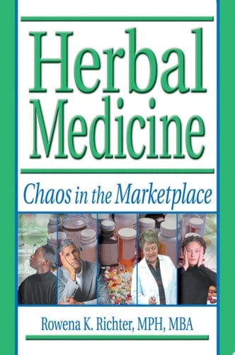 Herbal Medicine Chaos in the Marketplace