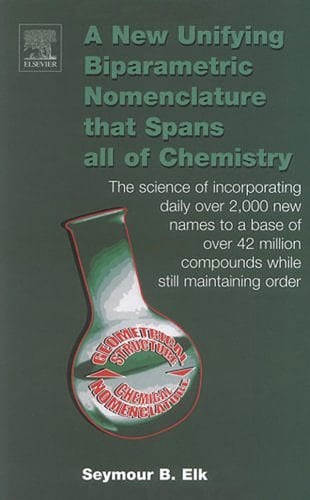A New Unifying Biparametric Nomenclature that Spans all of Chemistry: The science of incorporating daily over 2,000 new names to a base of over 42 million compounds while still maintaining order