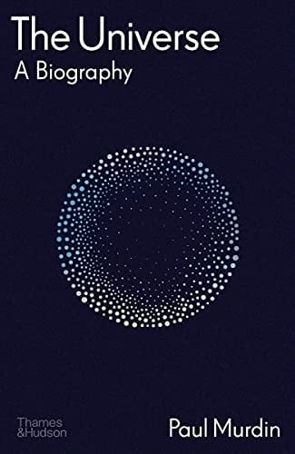 The Universe A Biography