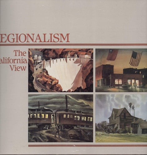 Regionalism: The California View: Watercolors, 1929-1945