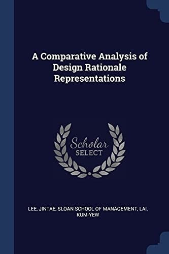 A Comparative Analysis of Design Rationale Representations