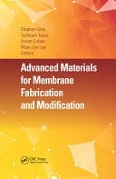 Advanced Materials for Membrane Fabrication and Modification