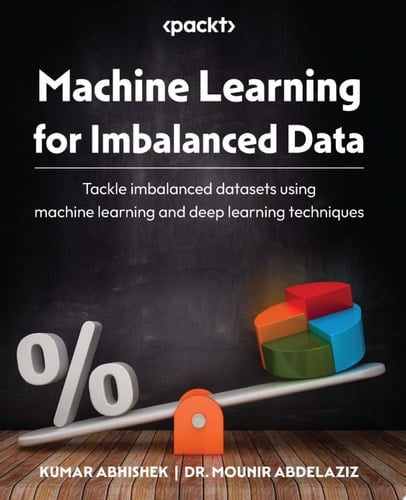 Machine Learning for Imbalanced Data