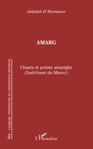 Amarg chants et poésie amazighs, sud-ouest du Maroc