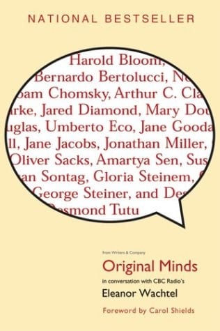 Original Minds (Conversations with CBC Radio's Eleanor Wachtel)