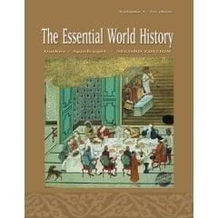 The Essential World History, Volume I: To 1800- Text Only