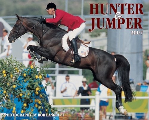 Hunter/jumper 2007 Calendar